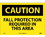 NMC 10" X 14" Vinyl Safety Identification Sign, Fall Protection Required In This Area, Price/each