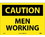 NMC 10" X 14" Vinyl Safety Identification Sign, Men Working, Price/each