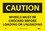 NMC 7" X 10" Vinyl Safety Identification Sign, Wheels Must Be Chocked Before Loading Or, Price/each