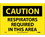 NMC 7" X 10" Vinyl Safety Identification Sign, Respirators Required In This Area, Price/each