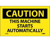 NMC C79LBL Caution This Machine Starts Automatically Label, Adhesive Backed Vinyl, 3