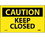 NMC C81LBL Caution Keep Closed Label, Adhesive Backed Vinyl, 3" x 5", Price/5/ package