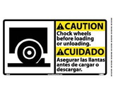 NMC CBA4 Caution Chock Wheels Sign - Bilingual