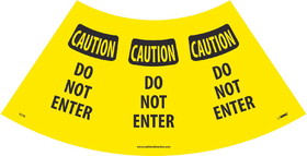 NMC CCS3 Caution Do Not Enter Cone Sleeve Sign, VINYL .014, 11" x 21.75"