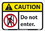 NMC 7" X 10" Vinyl Safety Identification Sign, Caution Do Not Enter Sign, Price/each