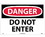 NMC 14" X 20" Plastic Safety Identification Sign, Do Not Enter, Price/each