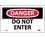 NMC D104LBL Danger Do Not Enter Label, Adhesive Backed Vinyl, 3" x 5", Price/5/ package