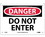 NMC 7" X 10" Vinyl Safety Identification Sign, Do Not Enter, Price/each