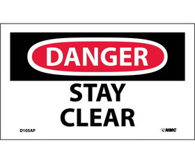NMC D105LBL Danger Stay Clear Label, Adhesive Backed Vinyl, 3" x 5"