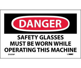 NMC D107LBL Danger Safety Glasses Must Be Worn Label, Adhesive Backed Vinyl, 3" x 5"