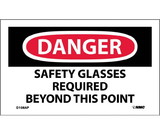 NMC D108LBL Danger Safety Glasses Required Beyond This Point Label, Adhesive Backed Vinyl, 3