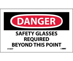NMC D108LBL Danger Safety Glasses Required Beyond This Point Label, Adhesive Backed Vinyl, 3" x 5"