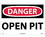 NMC 14" X 20" Plastic Safety Identification Sign, Open Pit, Price/each