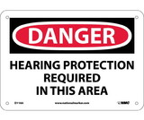 NMC D116 Danger Hearing Protection Required In This Area Sign