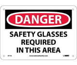 NMC D11 Danger Safety Glasses Required In This Area Sign