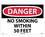 NMC 14" X 20" Vinyl Safety Identification Sign, No Smoking Within 50 Feet, Price/each