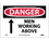 NMC 7" X 10" Vinyl Safety Identification Sign, Men Working Above, Price/each
