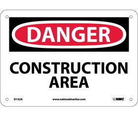 NMC D132 Danger Construction Area Sign