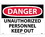 NMC 14" X 20" Vinyl Safety Identification Sign, Unauthorized Personnel Keep Out, Price/each