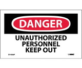 NMC D143LBL Danger Unauthorized Personnel Keep Out Label, Adhesive Backed Vinyl, 3