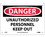 NMC 7" X 10" Plastic Safety Identification Sign, Unauthorized Personnel Keep Out, Price/each