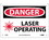 NMC 7" X 10" Vinyl Safety Identification Sign, Laser Operating, Price/each