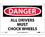 NMC 7" X 10" Plastic Safety Identification Sign, All Drivers Must Chock Wheels, Price/each