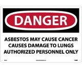 NMC D22LF Large Format Danger Asbestos May Cause Cancer Sign