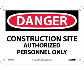 NMC D247 Danger Construction Site Sign