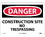 NMC 7" X 10" Vinyl Safety Identification Sign, Construction Site No Trespassing, Price/each