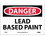 NMC 7" X 10" Vinyl Safety Identification Sign, Lead Based Paint, Price/each