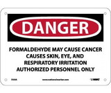 NMC D30 Danger Formaldehyde May Cause Cancer Sign