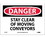 NMC 7" X 10" Vinyl Safety Identification Sign, Stay Clear Of Moving Conveyors, Price/each