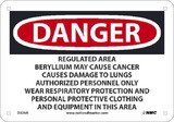 NMC D326 Beryllium Danger Regulated Area, Standard Aluminum, 7