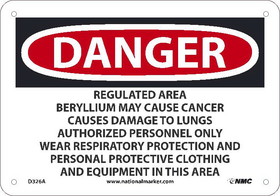 NMC D326 Beryllium Danger Regulated Area, Standard Aluminum, 7" x 10"