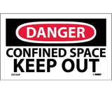 NMC D372LBL Confined Space Keep Out Label, Adhesive Backed Vinyl, 3