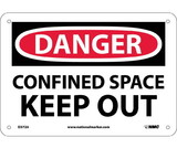 NMC D372 Danger Confined Space Keep Out Sign