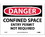 NMC 7" X 10" Vinyl Safety Identification Sign, Confined Space Entry Permit Not Required, Price/each