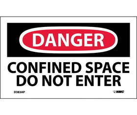 NMC D383LBL Danger Confined Space Do Not Enter Label, Adhesive Backed Vinyl, 3" x 5"