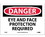 NMC 7" X 10" Vinyl Safety Identification Sign, Eye And Face Protection Required, Price/each
