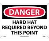 NMC D389 Danger Hard Hat Required Beyond This Point Sign, Standard Aluminum, 10