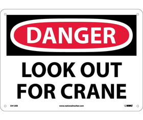 NMC D412 Danger Look Out For Crane Sign