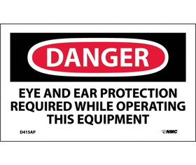 NMC D415LBL Danger Eye And Ear Protection Required Label, Adhesive Backed Vinyl, 3" x 5"