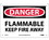 NMC 7" X 10" Vinyl Safety Identification Sign, Flammable Keep Fire Away, Price/each