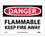 NMC 7" X 10" Vinyl Safety Identification Sign, Flammable Keep Fire Away, Price/each
