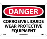 NMC D424 Danger Corrosive Liquids Sign