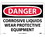 NMC 7" X 10" Vinyl Safety Identification Sign, Corrosive Liquids Wear Protec- Tive Equi, Price/each