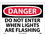 NMC 10" X 14" Vinyl Safety Identification Sign, Do Not Enter When Lights Are Flash....., Price/each
