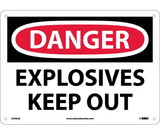 NMC D436 Explosives   Keep Out Sign