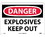 NMC 7" X 10" Vinyl Safety Identification Sign, Explosives Keep Out, Price/each